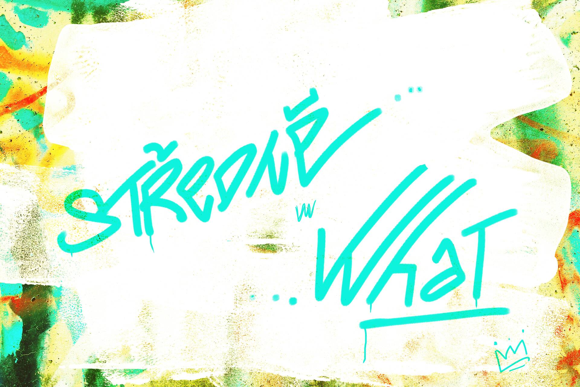 STŘEDNĚ- WHAT??